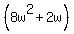 %288w%5E2%2B2w%29