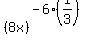 %288x%29%5E%28-6%2A%281%2F3%29%29