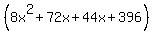 %288x%5E2%2B72x%2B44x%2B396%29