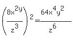 %288x%5E2+y%2Fz%5E3%29%5E2=%2864x%5E4y%5E2%29%2F%28z%5E6%29