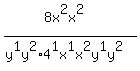 %288x%5E2x%5E2%29%2F%28y%5E1y%5E2%2A4%5E1x%5E1x%5E2y%5E1y%5E2%29