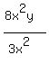 %288x%5E2y%29%2F%283x%5E2%29