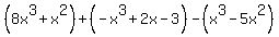 %288x%5E3%2Bx%5E2%29%2B%28-x%5E3%2B2x-3%29-%28x%5E3-5x%5E2%29