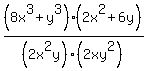%288x%5E3%2By%5E3%29%282x%5E2%2B6y%29%2F%282x%5E2y%29%282xy%5E2%29