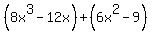 %288x%5E3-12x%29%2B%286x%5E2-9%29