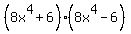%288x%5E4%2B6%29%288x%5E4-6%29