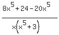 %288x%5E5%2B24-20x%5E5%29%2F%28x%28x%5E5%2B3%29%29