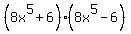 %288x%5E5%2B6%29%288x%5E5-6%29