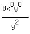%288x%5E8y%5E8%29%2Fy%5E2