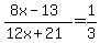 %288x-13%29%2F%2812x%2B21%29+=+1%2F3