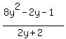 %288y%5E2-2y-1%29%2F%282y%2B2%29