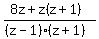 %288z+%2B+z%28z%2B1%29%29%2F%28%28z-1%29%28z%2B1%29%29