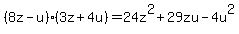 %288z-u%29%283z%2B4u%29=24z%5E2%2B29zu-4u%5E2