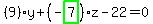 \"%289%29%2Ay%2B%28-highlight_green%28+7+%29%29%2Az-22=0\"
