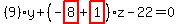 \"%289%29%2Ay%2B%28-highlight_red%28+8+%29%2Bhighlight_red%28+1+%29%29%2Az-22=0\"