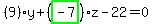 \"%289%29%2Ay%2B%28highlight_green%28+-7+%29%29%2Az-22=0\"