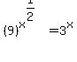 %289%29%5Ex%5E%281%2F2%29+=+3%5Ex