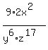 %289%2A2x%5E2%29%2F%28y%5E6%2Az%5E17%29