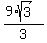 \"%289%2Asqrt%283%29%29%2F3\"