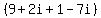 %289%2B2i%2B+1-7i%29