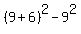 %289%2B6%29%5E2-9%5E2