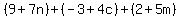 %289%2B7n%29%2B%28-3%2B4c%29%2B%282%2B5m%29