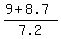 %289%2B8.7%29%2F7.2