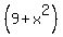 %289%2Bx%5E2%29