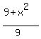 %289%2Bx%5E2%29%2F%289%29