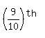 %289%2F10%29%5E%28th%29