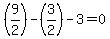 %289%2F2%29-%283%2F2%29-3=0