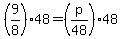 %289%2F8%2948++=++%28p%2F48%2948