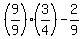 %289%2F9%29%283%2F4%29-2%2F9