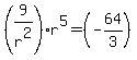 %289%2Fr%5E2%29r%5E5+=+%28-64%2F3%29