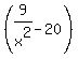 %289%2Fx%5E2+-+20%29