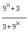 %289%5Ex%2B3%29%2F%283%2B9%5Ex%29
