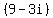 %289+-+3i%29