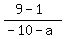 %289-1%29%2F%28-10-a%29