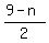 %289-n%29%2F2
