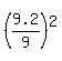 %289.2%2F9.0%29%5E2