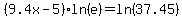 \"%289.4x-5%29ln%28e%29=ln%2837.45%29\"