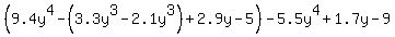 %289.4y%5E4-%283.3y%5E3-2.1y%5E3%29%2B2.9y-5%29-5.5y%5E4%2B1.7y-9%29