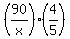 %2890%2Fx%29%2A%284%2F5%29