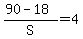 %2890+-+18%29%2FS+=+4