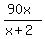 %2890x%29%2F%28x%2B2%29