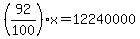 %2892%2F100%29%2Ax=12240000