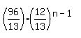 %2896%2F13%29%2812%2F13%29%5E%28n-1%29