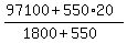%2897100+%2B+550%2A20%29%2F%281800%2B550%29
