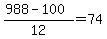 %28988+-+100%29%2F12+=+74