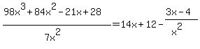 %2898x%5E3%2B84x%5E2-21x%2B28%29%2F%287x%5E2%29=14x%2B12-%283x-4%29%2F%28x%5E2%29
